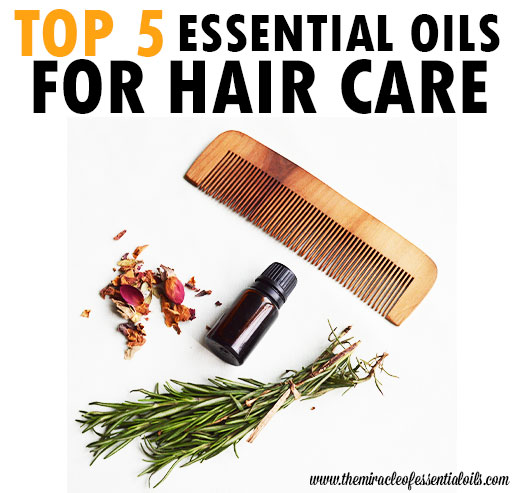 Top 5 Essential Oils for Healthy Hair and Scalp