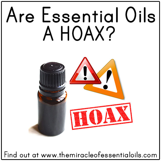 are essential oils a hoax