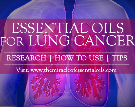 How to Use Essential Oils for Lung Cancer