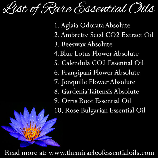 Top 10 List of Rare Essential Oils