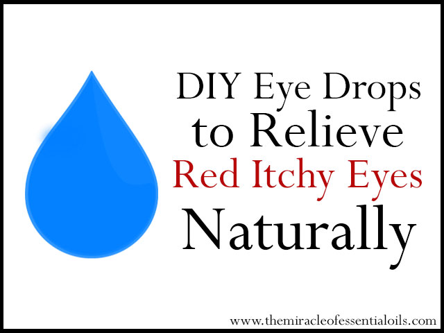 DIY Hydrosol Eye Drops for Red, Itchy Eye Relief