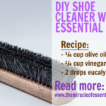 diy shoe cleaner diy essential disinfectant spray the miracle of diy shoe cleaner diy essential disinfectant spray the miracle of