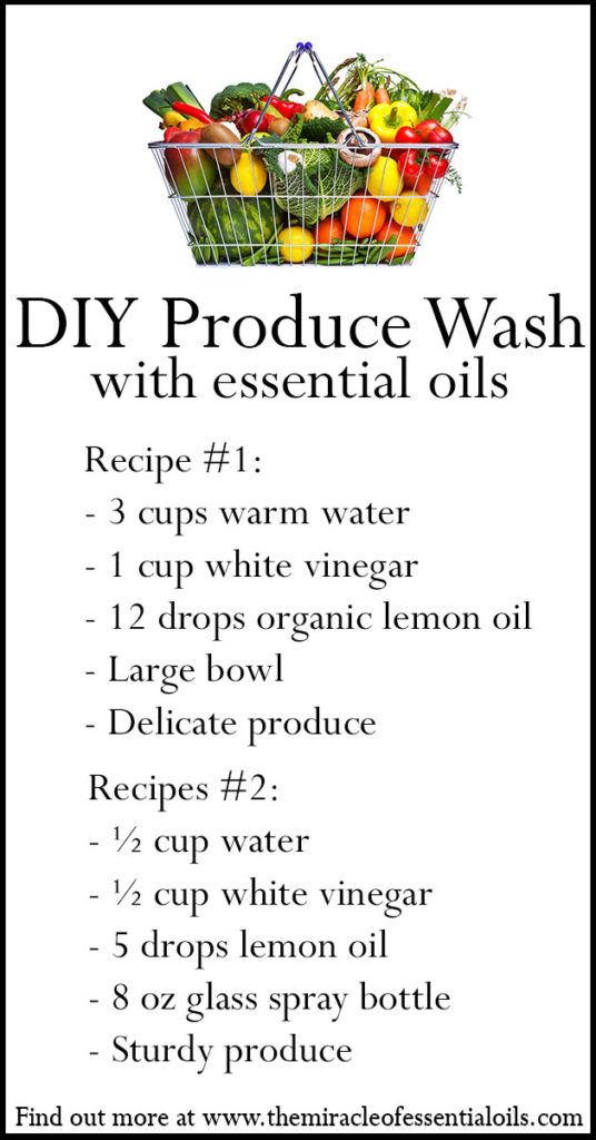 DIY Essential Oil Produce Wash The Miracle of Essential Oils