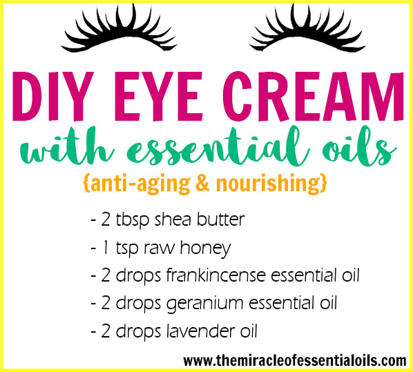 DIY Essential Oil Eye Cream