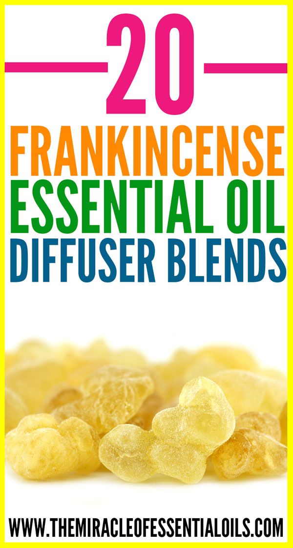 20 Best Frankincense Essential Oil Diffuser Blends