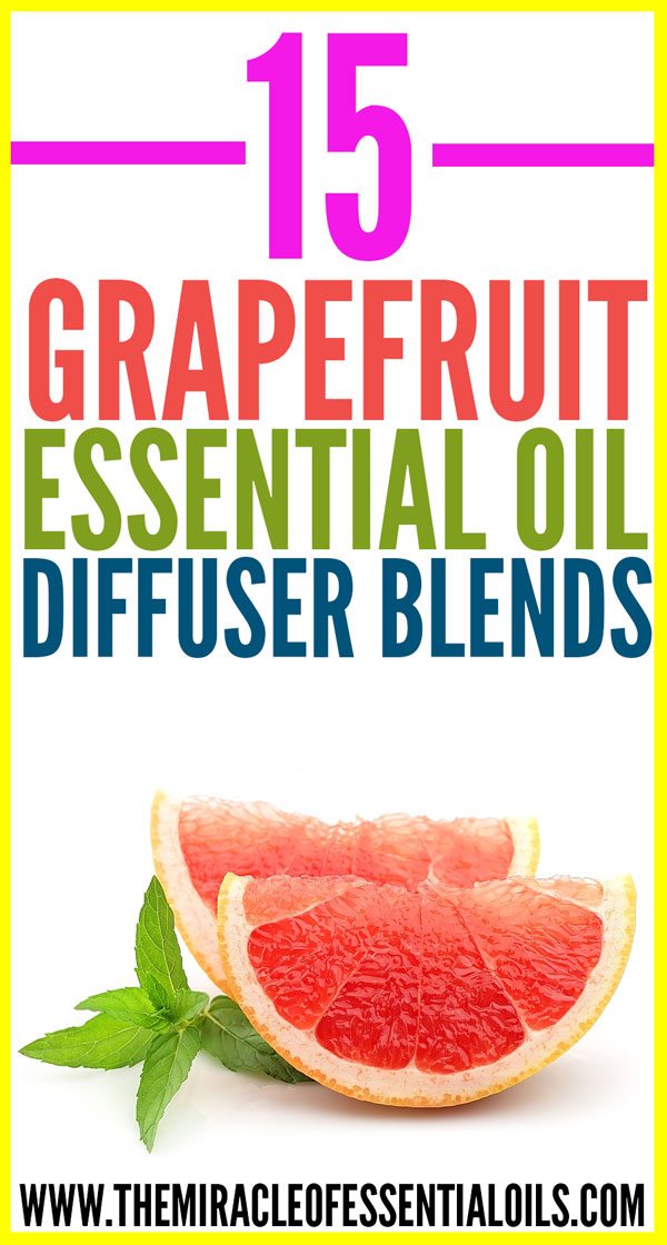 15 Best Grapefruit Essential Oil Diffuser Blends