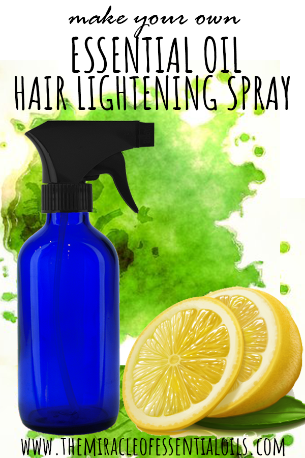 DIY Essential Oil Hair Lightening Spray Recipe