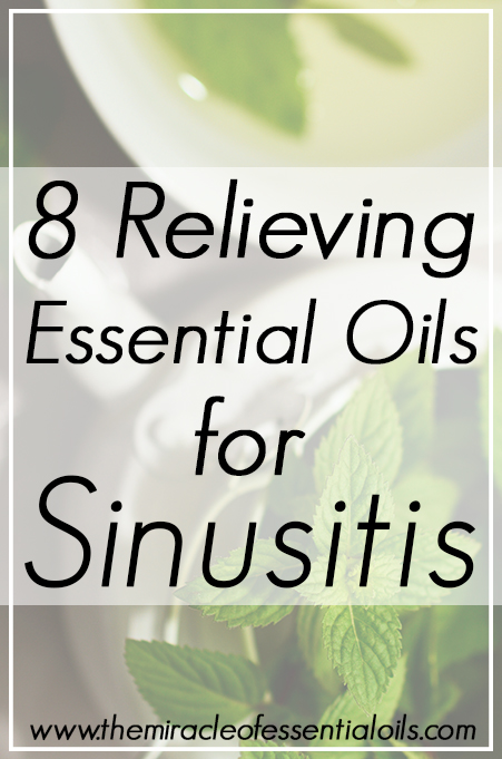 8 Relieving Essential Oils for Sinusitis & How to Use for Best Results